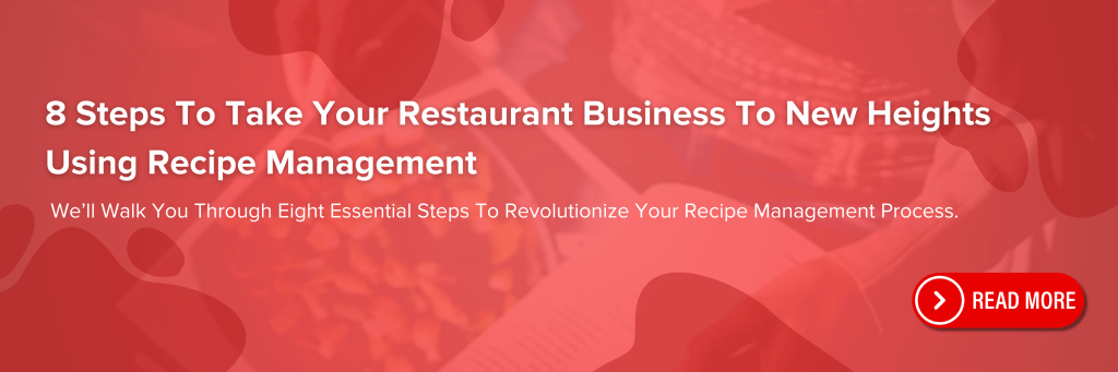 https://blog.easyeat.ai/8-steps-to-take-your-restaurant-business-to-new-heights-using-recipe-management/